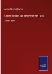 Cover von Lebende Bilder aus dem modernen Paris