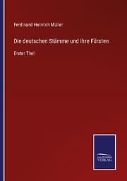 Cover von Die deutschen Stämme und ihre Fürsten