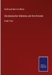 Cover von Die deutschen Stämme und ihre Fürsten