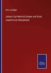 Cover von Johann Carl Heinrich Dreyer und Ernst Joachim von Westphalen