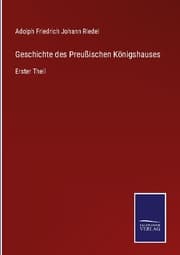 Cover von Geschichte des Preußischen Königshauses
