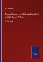 Cover von Geschichte des neunzehnten Jahrhunderts seit den Wiener Verträgen