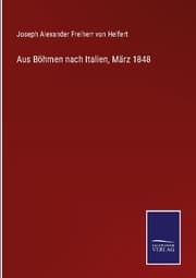 Cover von Aus Böhmen nach Italien, März 1848