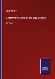Cover von Gesammelte Romane und Erzählungen