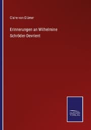 Cover von Erinnerungen an Wilhelmine Schröder-Devrient