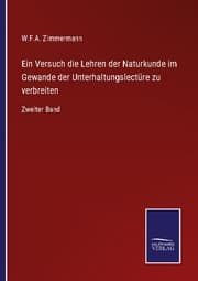 Cover von Ein Versuch die Lehren der Naturkunde im Gewande der Unterhaltungslectüre zu verbreiten