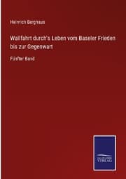 Cover von Wallfahrt durch's Leben vom Baseler Frieden bis zur Gegenwart