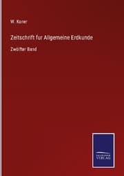 Cover von Zeitschrift fur Allgemeine Erdkunde
