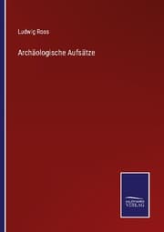 Cover von Archäologische Aufsätze