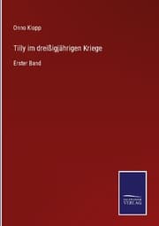 Cover von Tilly im dreißigjährigen Kriege