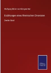 Cover von Erzählungen eines Rheinischen Chronisten