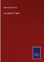 Cover von Aus goldnen Tagen