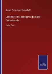 Cover von Geschichte der poetischen Literatur Deutschlands