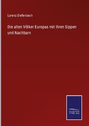 Cover von Die alten Völker Europas mit ihren Sippen und Nachbarn