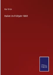 Cover von Italien im Frühjahr 1861