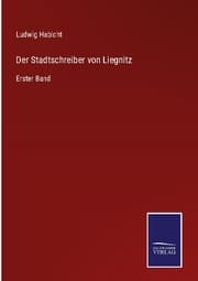Cover von Der Stadtschreiber von Liegnitz