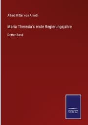 Cover von Maria Theresia's erste Regierungsjahre