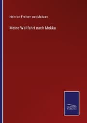 Cover von Meine Wallfahrt nach Mekka