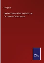 Cover von Zweites statistisches Jahrbuch der Turnvereine Deutschlands