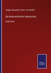 Cover von Die österreichische Volksschule