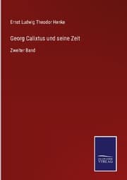 Cover von Georg Calixtus und seine Zeit
