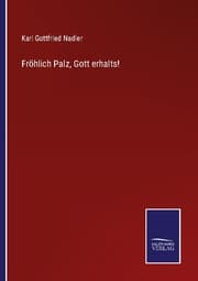 Cover von Fröhlich Palz, Gott erhalts!