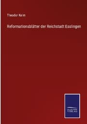 Cover von Reformationsblätter der Reichstadt Esslingen