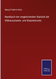 Cover von Handbuch der vergleichenden Statistik der Völkerzustands- und Staatenkunde