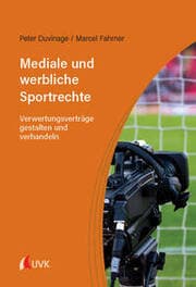 Cover von Mediale und werbliche Sportrechte