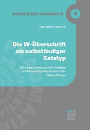 Cover von Die W-Überschrift als selbständiger Satztyp