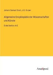 Cover von Allgemeine Encyklopädie der Wissenschaften und Künste