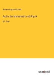 Cover von Archiv der Mathematik und Physik