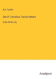 Cover von Des P. Cornelius Tacitus Werke
