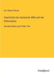 Cover von Geschichte der deutschen Höfe seit der Reformation