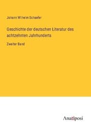 Cover von Geschichte der deutschen Literatur des achtzehnten Jahrhunderts