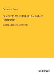 Cover von Geschichte der deutschen Höfe seit der Reformation