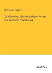 Cover von Die Völker des südlichen Russlands in ihrer geschichtlichen Entwickelung