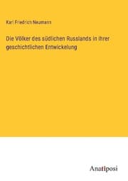 Cover von Die Völker des südlichen Russlands in ihrer geschichtlichen Entwickelung
