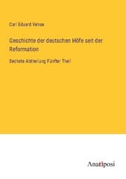 Cover von Geschichte der deutschen Höfe seit der Reformation