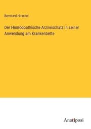 Cover von Der Homöopathische Arzneischatz in seiner Anwendung am Krankenbette