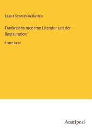 Cover von Frankreichs moderne Literatur seit der Restauration