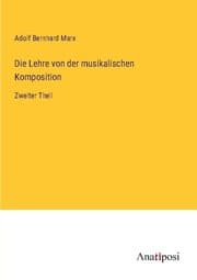 Cover von Die Lehre von der musikalischen Komposition