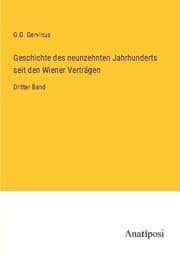 Cover von Geschichte des neunzehnten Jahrhunderts seit den Wiener Verträgen