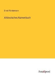 Cover von Altdeutsches Namenbuch