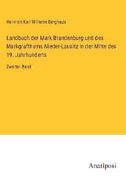 Cover von Landbuch der Mark Brandenburg und des Markgrafthums Nieder-Lausitz in der Mitte des 19. Jahrhunderts