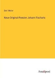 Cover von Neue Original-Poesien Johann Fischarts