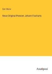 Cover von Neue Original-Poesien Johann Fischarts