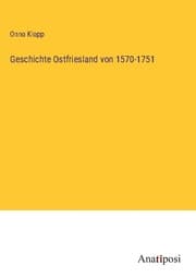Cover von Geschichte Ostfriesland von 1570-1751