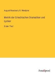 Cover von Metrik der Griechischen Dramatiker und Lyriker