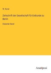 Cover von Zeitschrift der Gesellschaft für Erdkunde zu Berlin